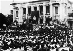 Xuyên tạc thành tựu của Cách mạng Tháng Tám là có tội với dân tộc